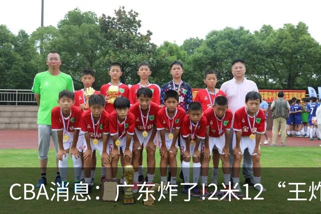 CBA消息：广东炸了!2米12“王炸战神”强势加盟,无缘签下胡金秋？